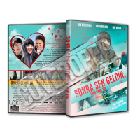 Sonra Sen Geldin - Then Came You 2018 Türkçe dvd cover Tasarımı